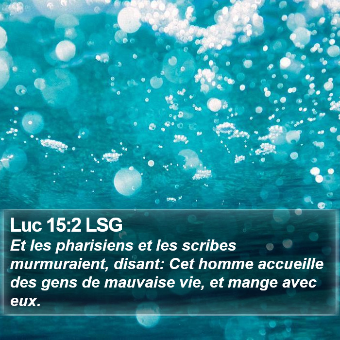 Luc 15:2 LSG Bible Study