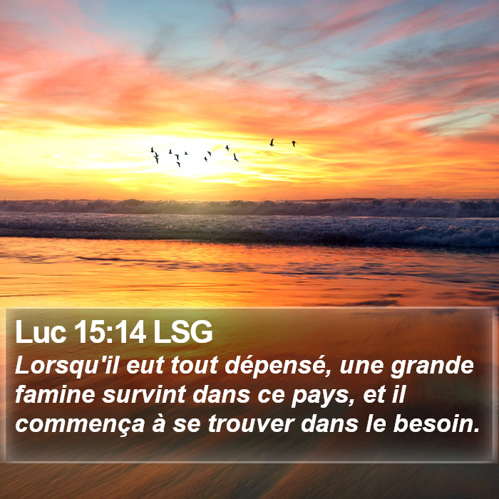 Luc 15:14 LSG Bible Study