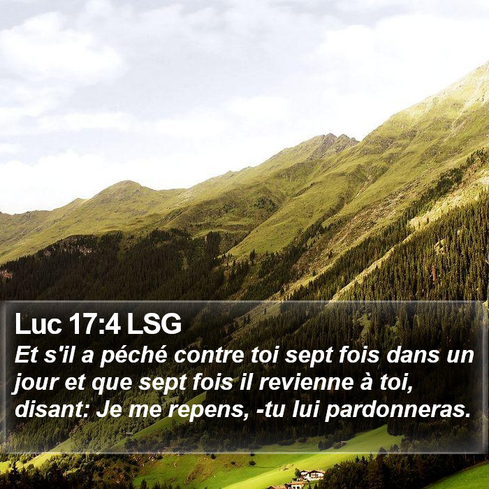 Luc 17:4 LSG Bible Study