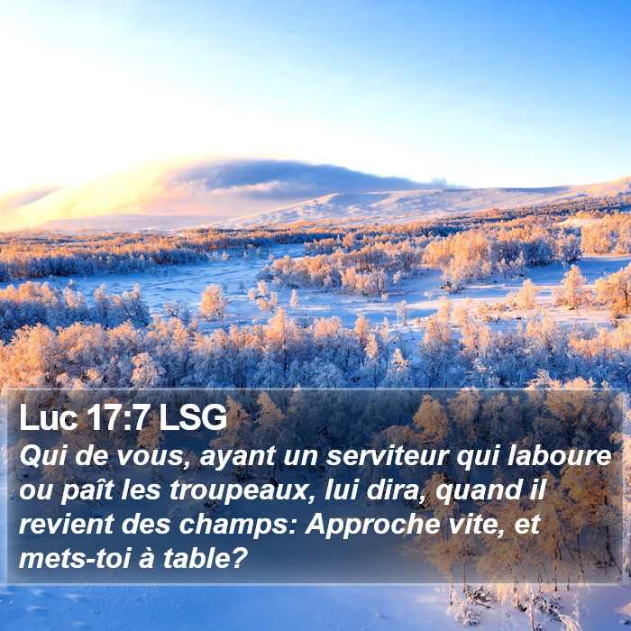 Luc 17:7 LSG Bible Study