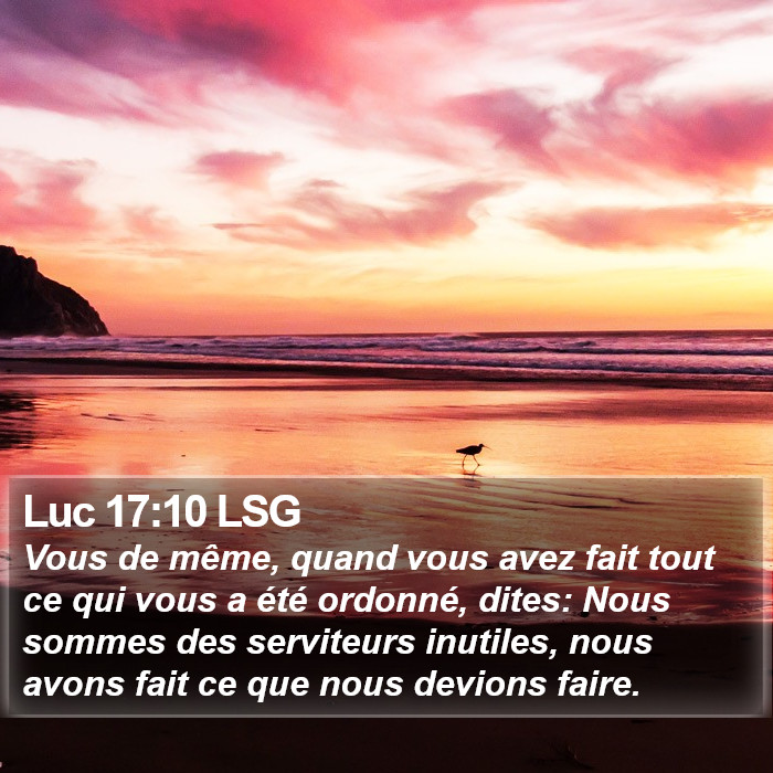 Luc 17:10 LSG Bible Study