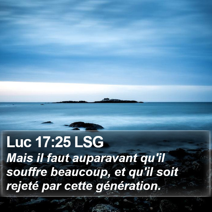 Luc 17:25 LSG Bible Study