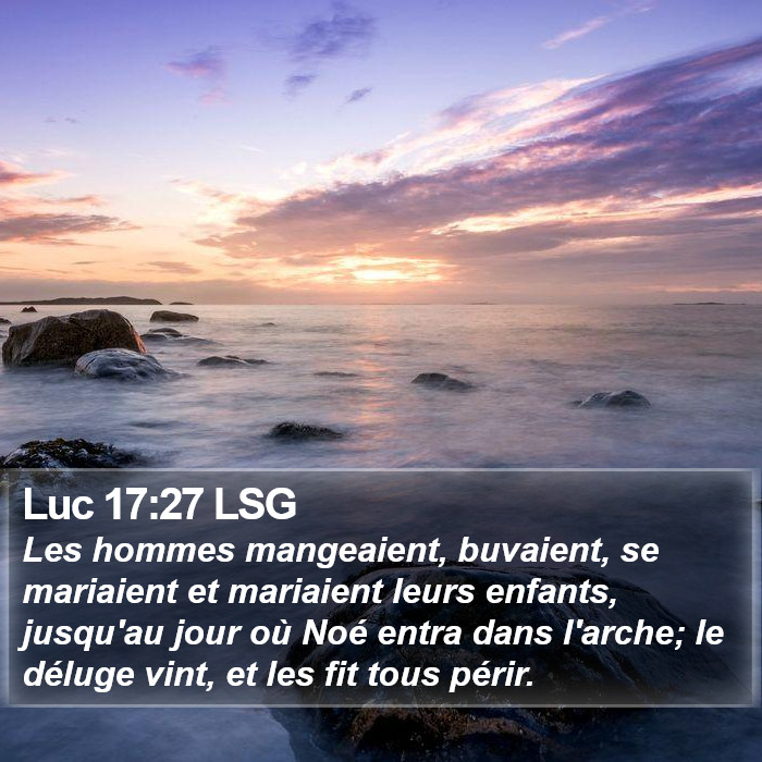 Luc 17:27 LSG Bible Study