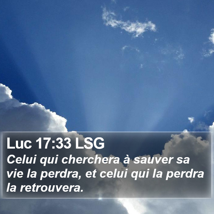 Luc 17:33 LSG Bible Study