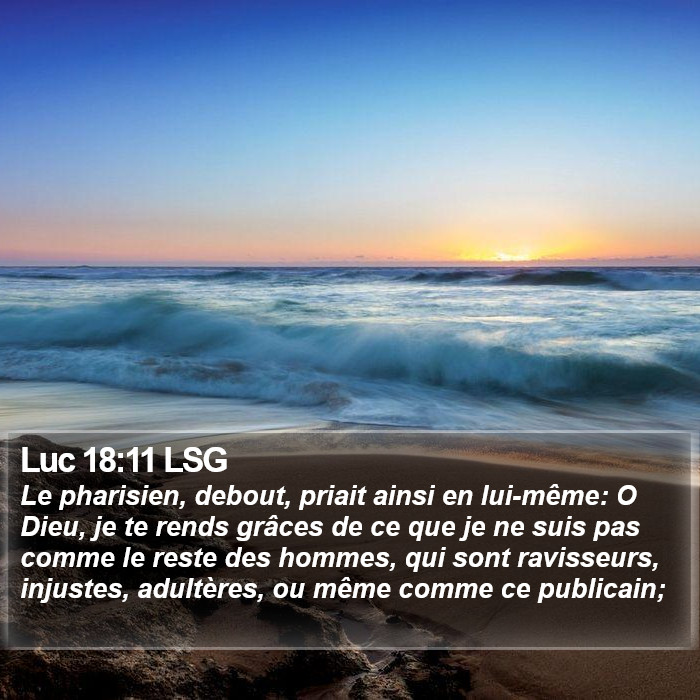 Luc 18:11 LSG Bible Study