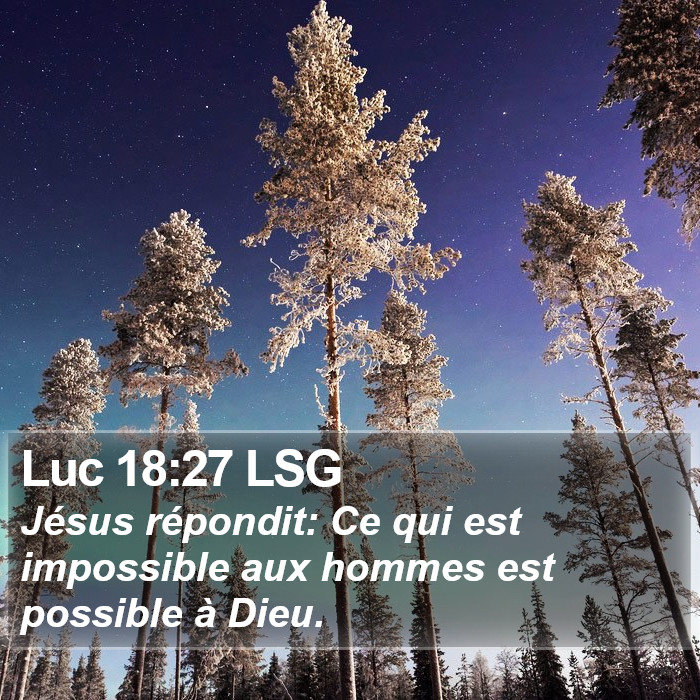 Luc 18:27 LSG Bible Study