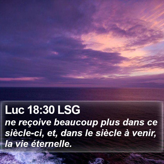 Luc 18:30 LSG Bible Study