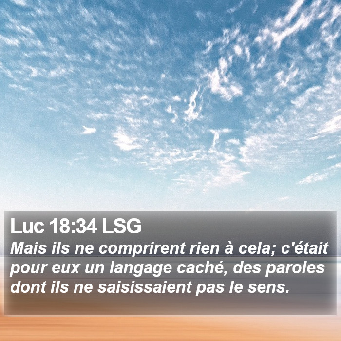 Luc 18:34 LSG Bible Study