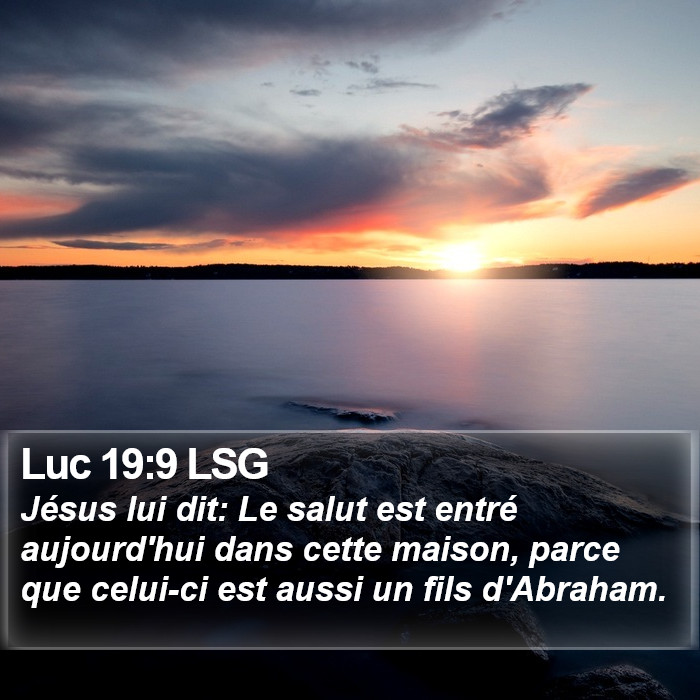 Luc 19:9 LSG Bible Study