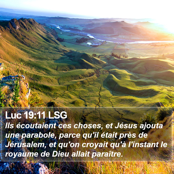 Luc 19:11 LSG Bible Study