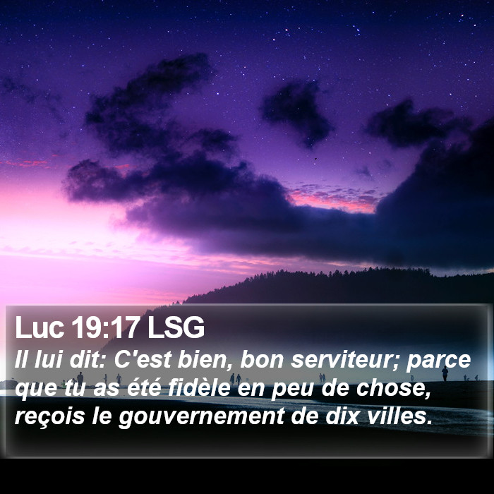 Luc 19:17 LSG Bible Study