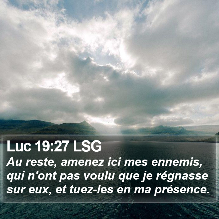 Luc 19:27 LSG Bible Study