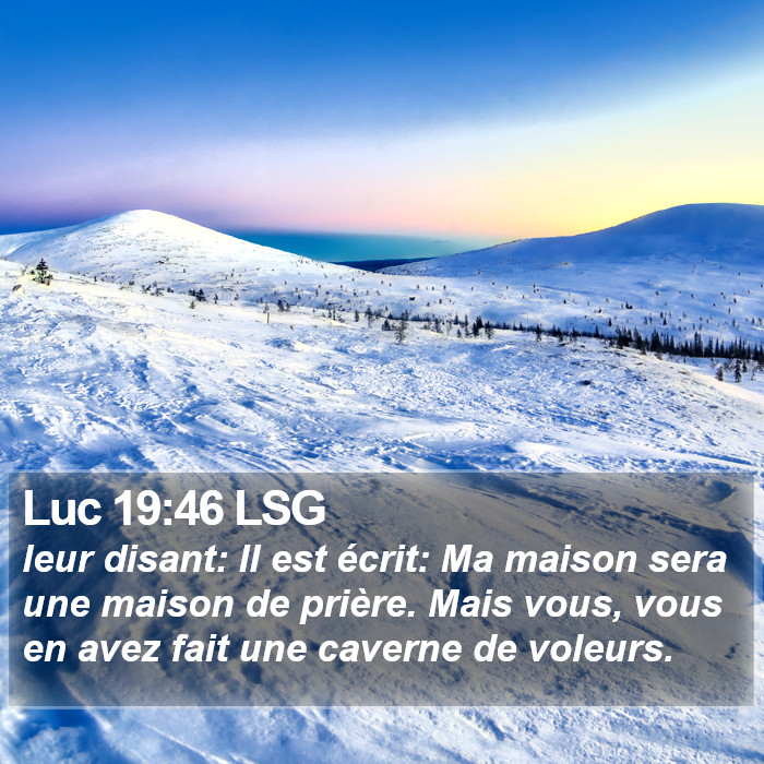 Luc 19:46 LSG Bible Study