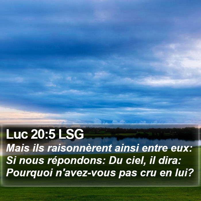 Luc 20:5 LSG Bible Study