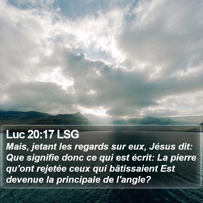 Luc 20:17 LSG Bible Study