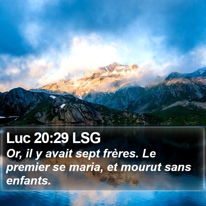 Luc 20:29 LSG Bible Study