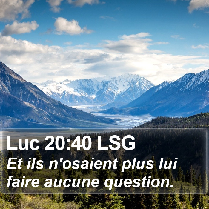 Luc 20:40 LSG Bible Study