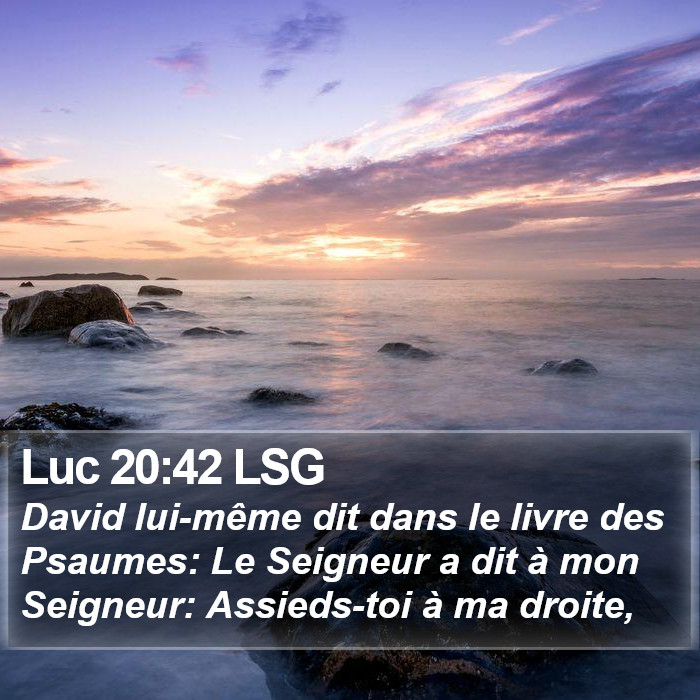 Luc 20:42 LSG Bible Study