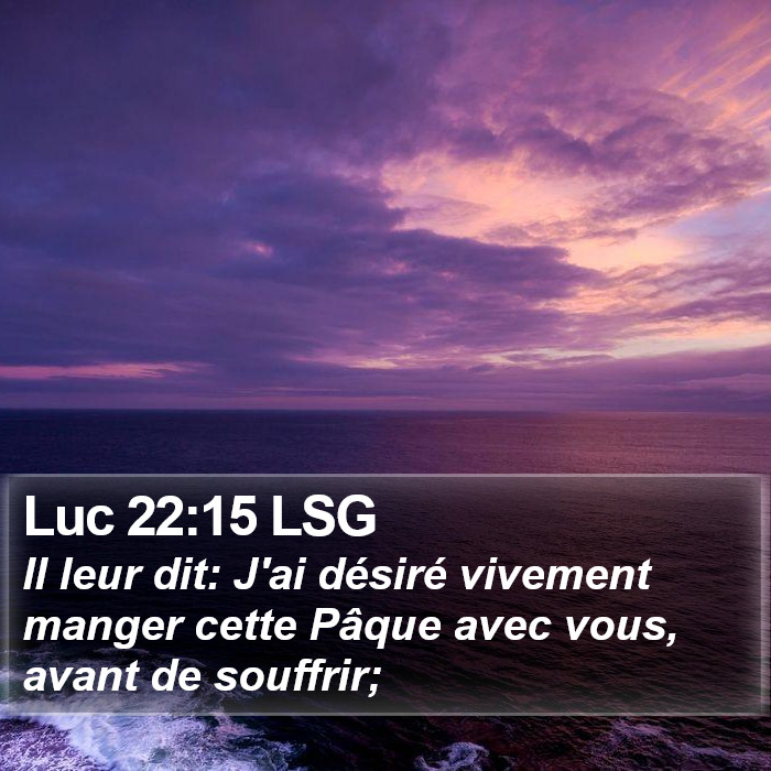 Luc 22:15 LSG Bible Study