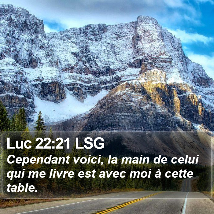 Luc 22:21 LSG Bible Study