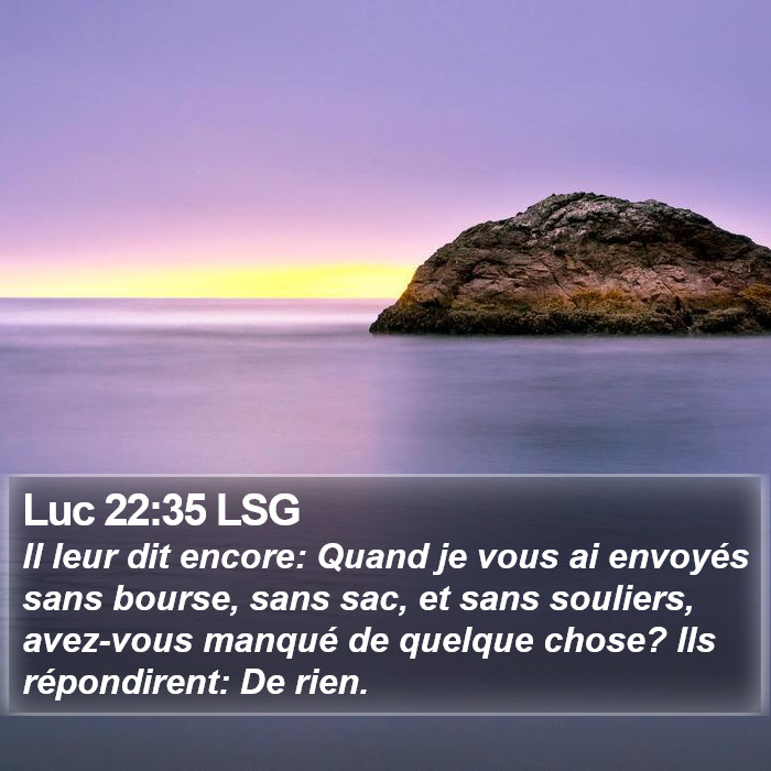 Luc 22:35 LSG Bible Study