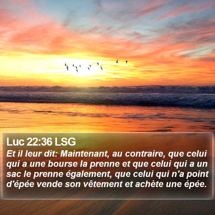 Luc 22:36 LSG Bible Study