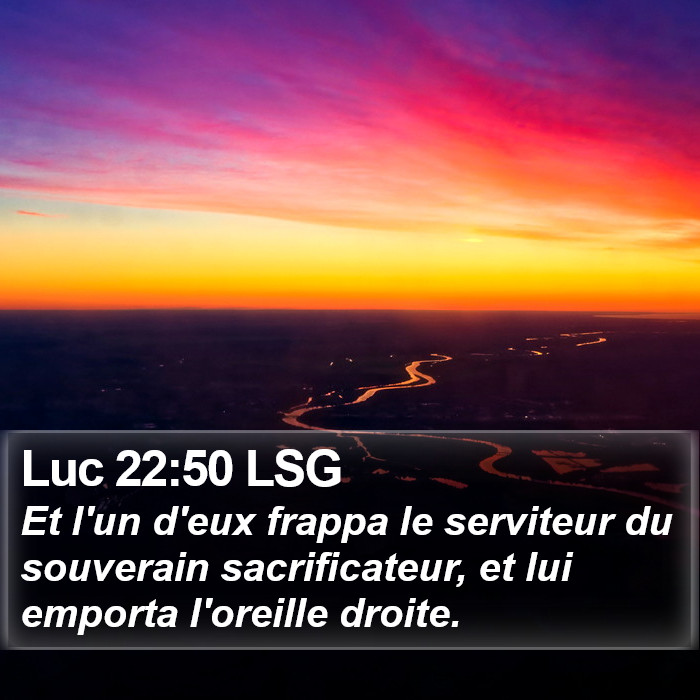 Luc 22:50 LSG Bible Study