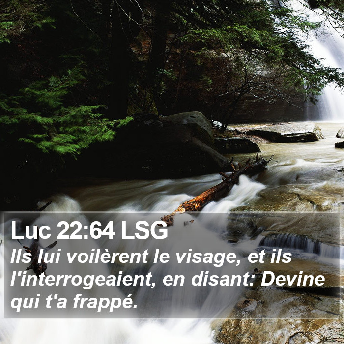 Luc 22:64 LSG Bible Study