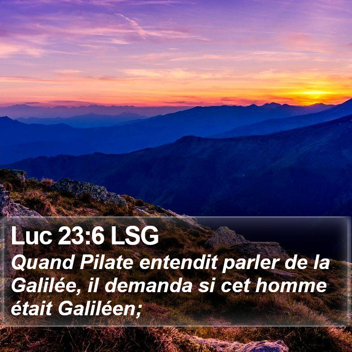 Luc 23:6 LSG Bible Study