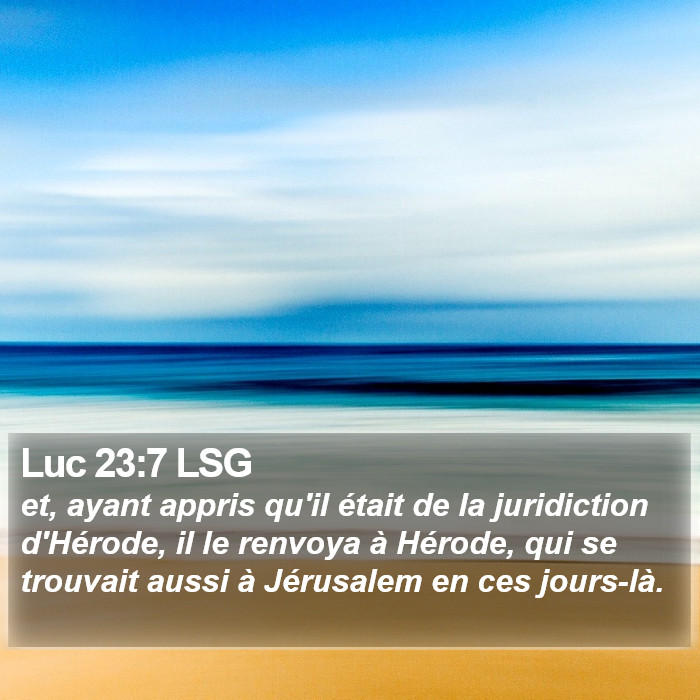 Luc 23:7 LSG Bible Study