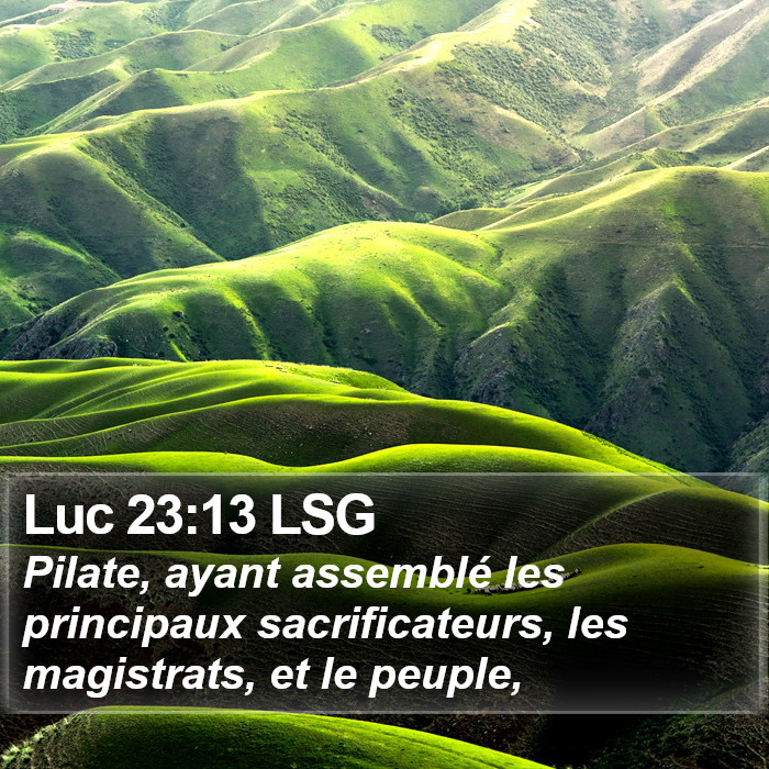 Luc 23:13 LSG Bible Study