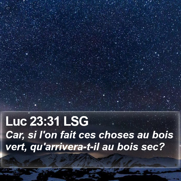 Luc 23:31 LSG Bible Study