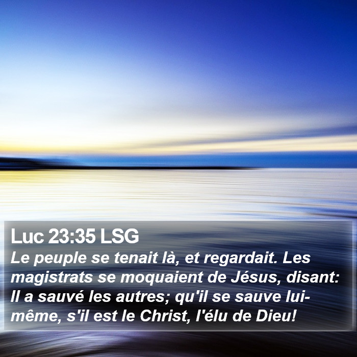 Luc 23:35 LSG Bible Study