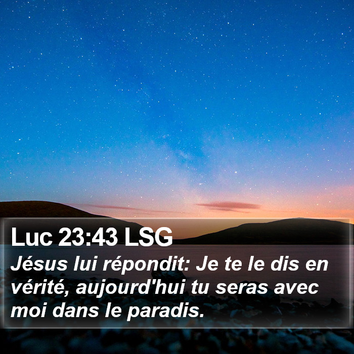 Luc 23:43 LSG Bible Study