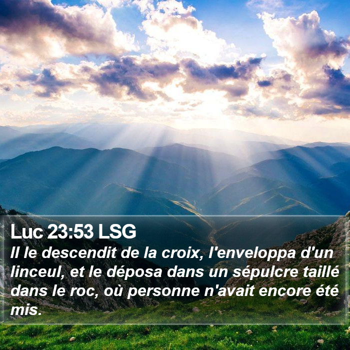 Luc 23:53 LSG Bible Study