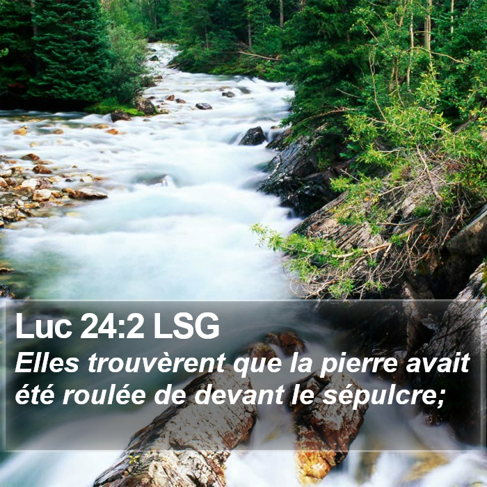 Luc 24:2 LSG Bible Study