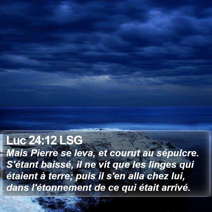 Luc 24:12 LSG Bible Study