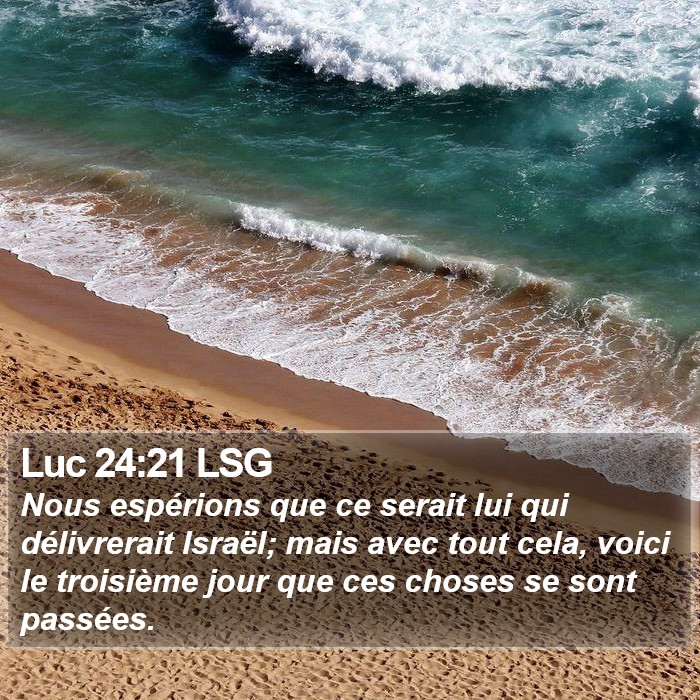 Luc 24:21 LSG Bible Study