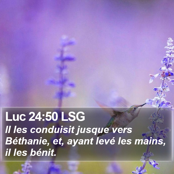 Luc 24:50 LSG Bible Study