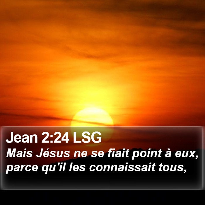 Jean 2:24 LSG Bible Study