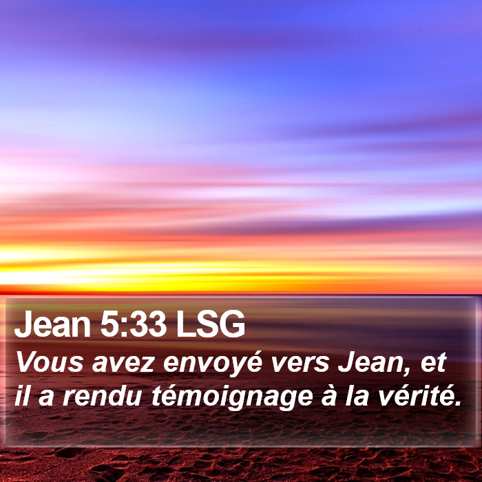 Jean 5:33 LSG Bible Study