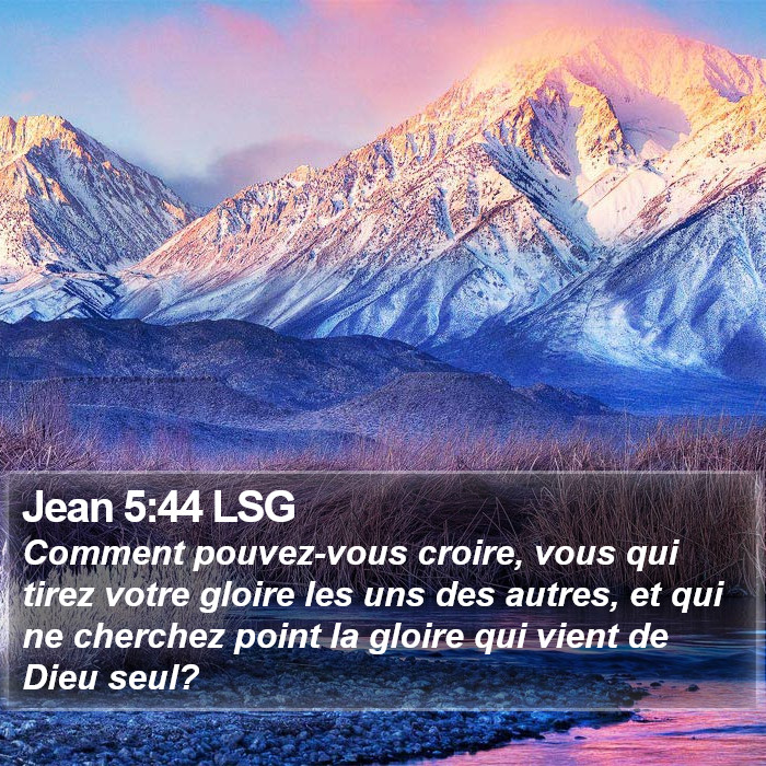 Jean 5:44 LSG Bible Study