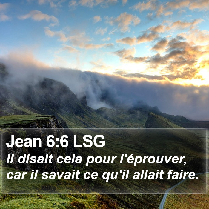 Jean 6:6 LSG Bible Study