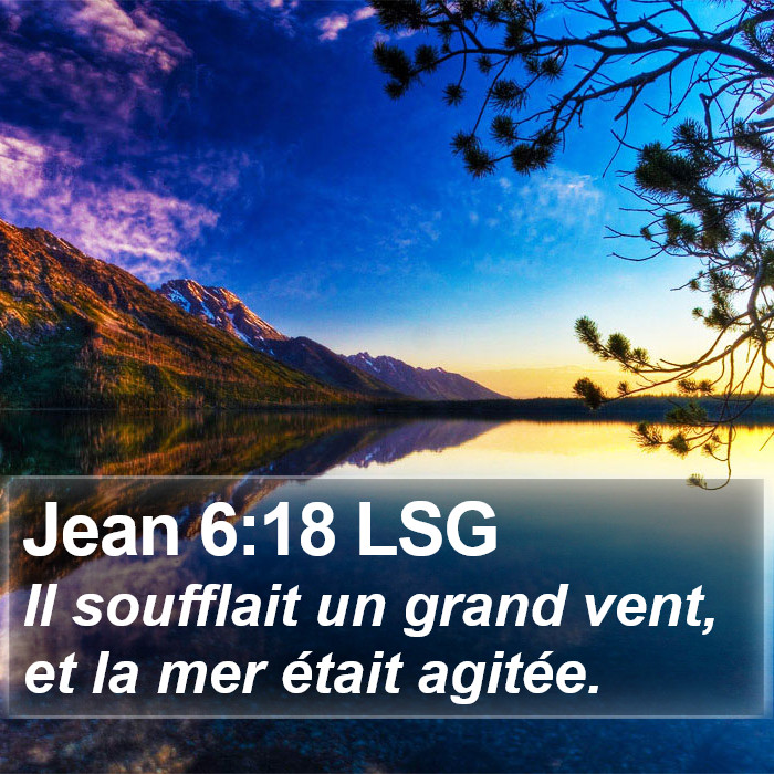 Jean 6:18 LSG Bible Study