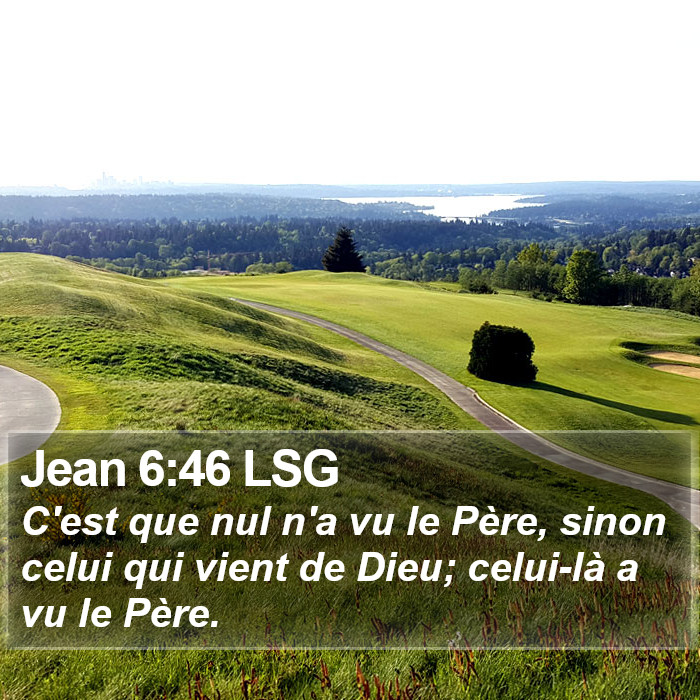 Jean 6:46 LSG Bible Study