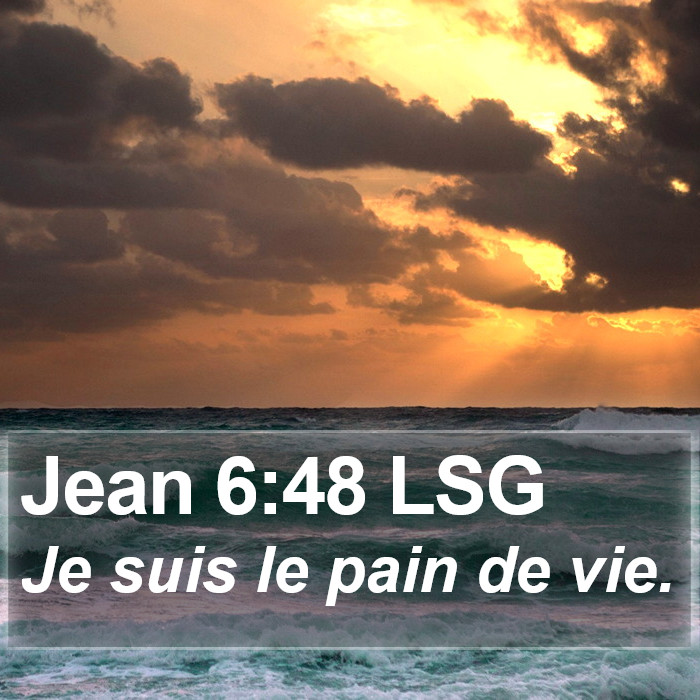 Jean 6:48 LSG Bible Study