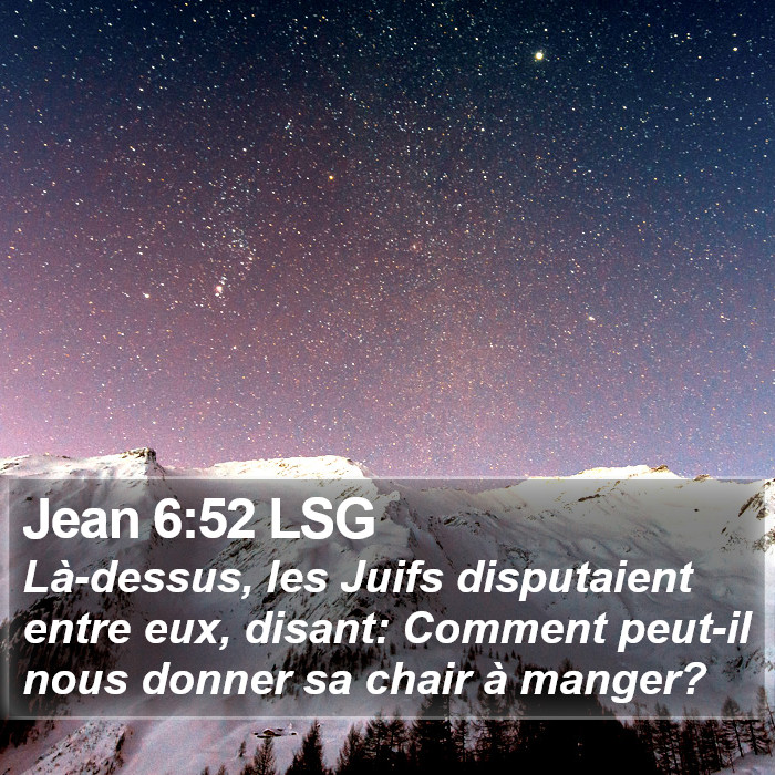 Jean 6:52 LSG Bible Study