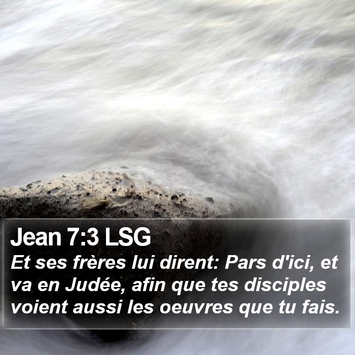 Jean 7:3 LSG Bible Study