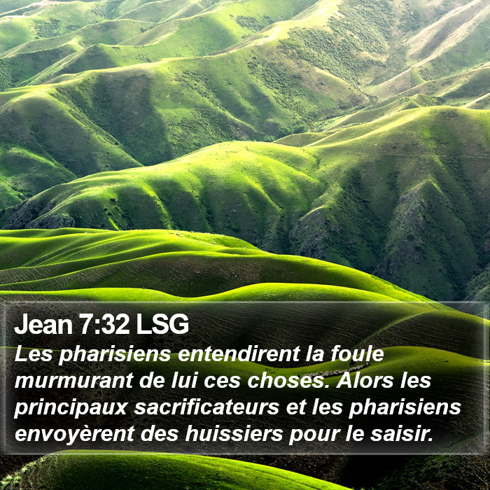 Jean 7:32 LSG Bible Study