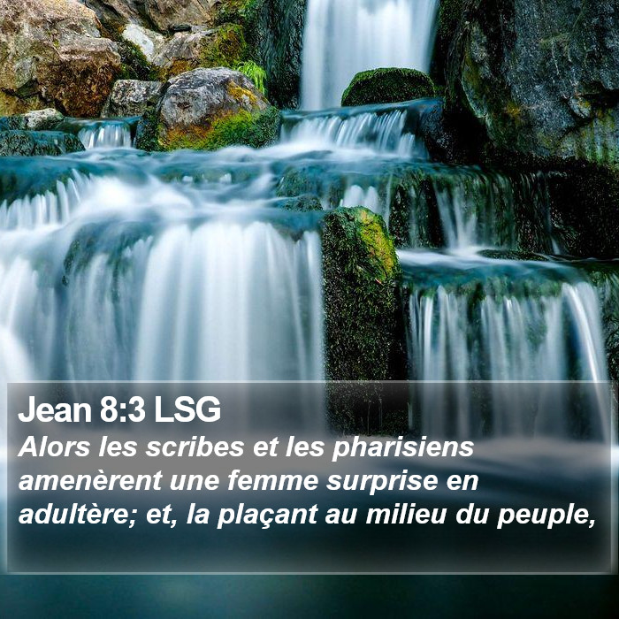 Jean 8:3 LSG Bible Study